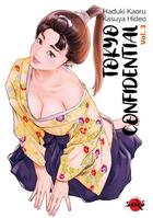 Couverture du livre « Tokyo Confidential Tome 3 » de Haduki Kaoru et Kasuya Hideo aux éditions Dynamite