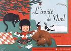 Couverture du livre « L'invité de Noël » de Melanie Allag et France Quatromme aux éditions Callicephale