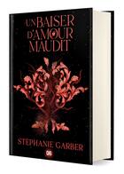 Couverture du livre « Un baiser d'amour maudit » de Stephanie Garber aux éditions De Saxus