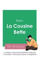 Couverture du livre « Réussir son Bac de français 2023 : Analyse de La Cousine Bette de Balzac » de Honoré De Balzac aux éditions Bac De Francais