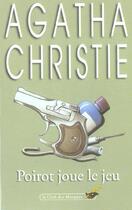 Couverture du livre « Poirot joue le jeu » de Agatha Christie aux éditions Le Livre De Poche