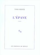 Couverture du livre « L'épave » de Yves Ravey aux éditions Minuit