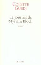 Couverture du livre « Le Journal de Myriam Bloch » de Colette Guedj aux éditions Lattes
