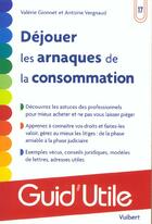 Couverture du livre « Dejouer les arnaques de la consommation » de Valerie Gionnel aux éditions Vuibert