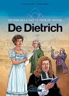 Couverture du livre « De Dietrich ; un nom qui a fait le tour du monde » de Christophe Carmona et Marie-Therese Fischer aux éditions Signe