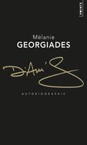 Couverture du livre « Diam's, autobiographie » de Melanie Georgiades aux éditions Points