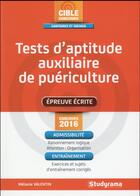 Couverture du livre « Tests d'aptitude auxiliaire de puériculture (2e édition) » de Melanie Valentin aux éditions Studyrama