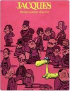 Couverture du livre « Jacques, le petit lézard géant Tome 3 ; relativement discret » de Libon aux éditions Dupuis