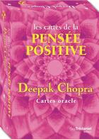 Couverture du livre « Les cartes de la pensée positive ; coffret » de Deepak Chopra aux éditions Guy Trédaniel