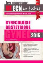 Couverture du livre « Ue ecn en fiches gynecologie 2e edition » de Vanspranghels R. aux éditions Vernazobres Grego