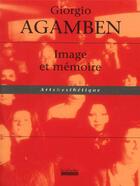 Couverture du livre « L'image et la mémoire » de Giorgio Agamben aux éditions Hoebeke