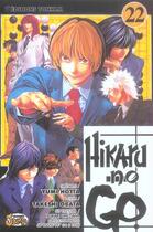 Couverture du livre « Hikaru no go Tome 22 » de Yumi Hotta et Takeshi Obata aux éditions Delcourt