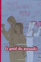 Couverture du livre « Le goût du paradis » de Nine Antico aux éditions Ego Comme X