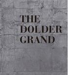 Couverture du livre « The dolder grand » de Tdg/Dodler aux éditions Lars Muller