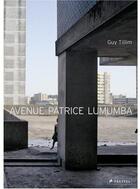 Couverture du livre « Guy tillim avenue patrice lumumba » de Guy Tillim aux éditions Prestel