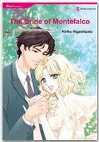 Couverture du livre « The Bride of Montefalco » de Rebecca Winters aux éditions Harlequin K.k./softbank Creative Corp.