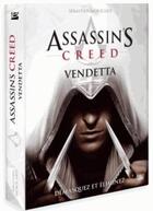 Couverture du livre « Assassin's Creed : vendetta » de Sebastien Moricard aux éditions Bragelonne