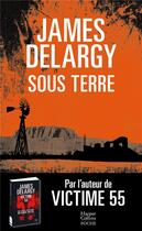 Couverture du livre « Sous terre » de James Delargy aux éditions Harpercollins