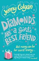 Couverture du livre « DIAMONDS ARE A GIRL'S BEST FRIEND » de Jenny Colgan aux éditions Sphere