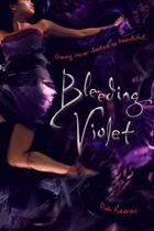 Couverture du livre « Bleeding Violet » de Reeves Dia aux éditions Simon Pulse