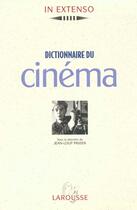 Couverture du livre « Dictionnaire Du Cinema » de Jean-Loup Passek aux éditions Larousse