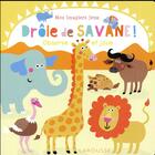 Couverture du livre « Mes imagiers-jeux : drole de savane ! » de Nastja Holtfreter aux éditions Larousse