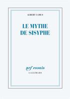 Couverture du livre « Le mythe de Sisyphe » de Albert Camus aux éditions Gallimard