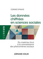 Couverture du livre « Les données chiffrées en sciences sociales » de Corinne Eyraud aux éditions Armand Colin