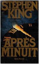 Couverture du livre « Après minuit » de Stephen King aux éditions Albin Michel