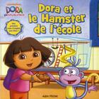 Couverture du livre « Dora et le hamster de l'école » de  aux éditions Albin Michel