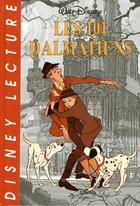 Couverture du livre « Les 101 dalmatiens » de Disney aux éditions Disney Hachette