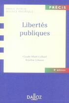 Couverture du livre « Libertés publiques (8e édition) » de Roseline Letteron et Claude-Albert Colliard aux éditions Dalloz