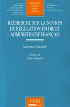 Couverture du livre « Recherche sur la notion de régulation » de  aux éditions Lgdj