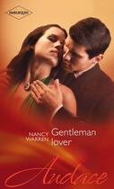 Couverture du livre « Gentleman lover » de Nancy Warren aux éditions Harlequin