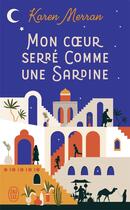 Couverture du livre « Mon coeur serré comme une sardine » de Karen Merran aux éditions J'ai Lu