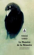 Couverture du livre « Le monstre de la mémoire » de Yishai Sarid aux éditions Actes Sud