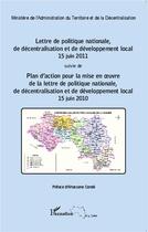 Couverture du livre « Lettre de politique nationale, de décentralisation et de développement local, 15 juin 2011 » de  aux éditions L'harmattan