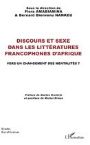 Couverture du livre « Discours et sexe dans les littératures francophones d'Afrique ; vers un changement des mentalités ? » de Amabiamina/Nankeu aux éditions L'harmattan