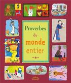 Couverture du livre « Proverbes du monde entier » de Malika Ouazi aux éditions Ctp Rue Des Enfants