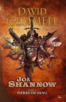 Couverture du livre « Jon Shannow Tome 3 : pierre de sang » de David Gemmell aux éditions Bragelonne