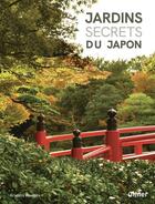 Couverture du livre « Jardins secrets du Japon » de Francis Peeters aux éditions Eugen Ulmer