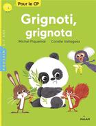 Couverture du livre « Grignoti, grignota » de Michel Piquemal et Coralie Vallageas aux éditions Milan