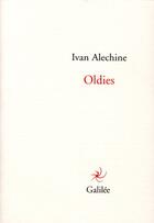 Couverture du livre « Oldies » de Ivan Alechine aux éditions Galilee