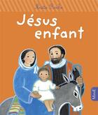 Couverture du livre « Jésus enfant » de Maite Roche aux éditions Mame