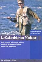 Couverture du livre « Calendrier du pecheur (le) poche » de Laforge aux éditions De Vecchi