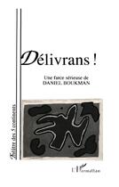 Couverture du livre « Délivrans ! » de Daniel Boukman aux éditions L'harmattan