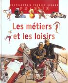 Couverture du livre « Les metiers et les loisirs » de Hibert/Collectif aux éditions Mango