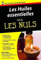 Couverture du livre « Huiles essentielles poche pour les nuls » de Elske Miles aux éditions Pour Les Nuls