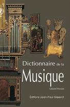 Couverture du livre « Dictionnaire de la musique » de Gerard Pernon aux éditions Editions Jean-paul Gisserot