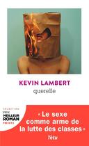 Couverture du livre « Querelle » de Kevin Lambert aux éditions Points